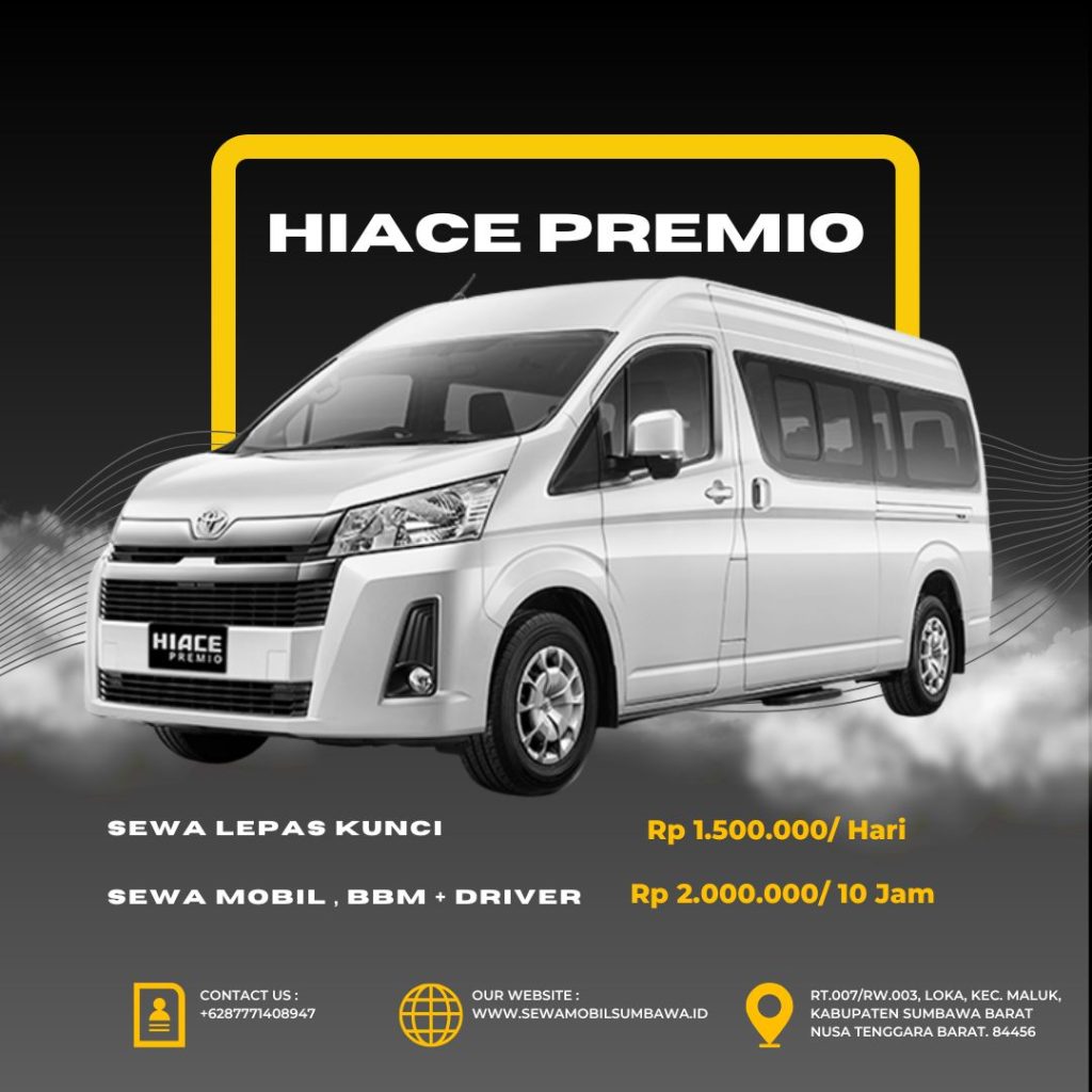 Sewa Mobil Sumbawa - Hiace Premio